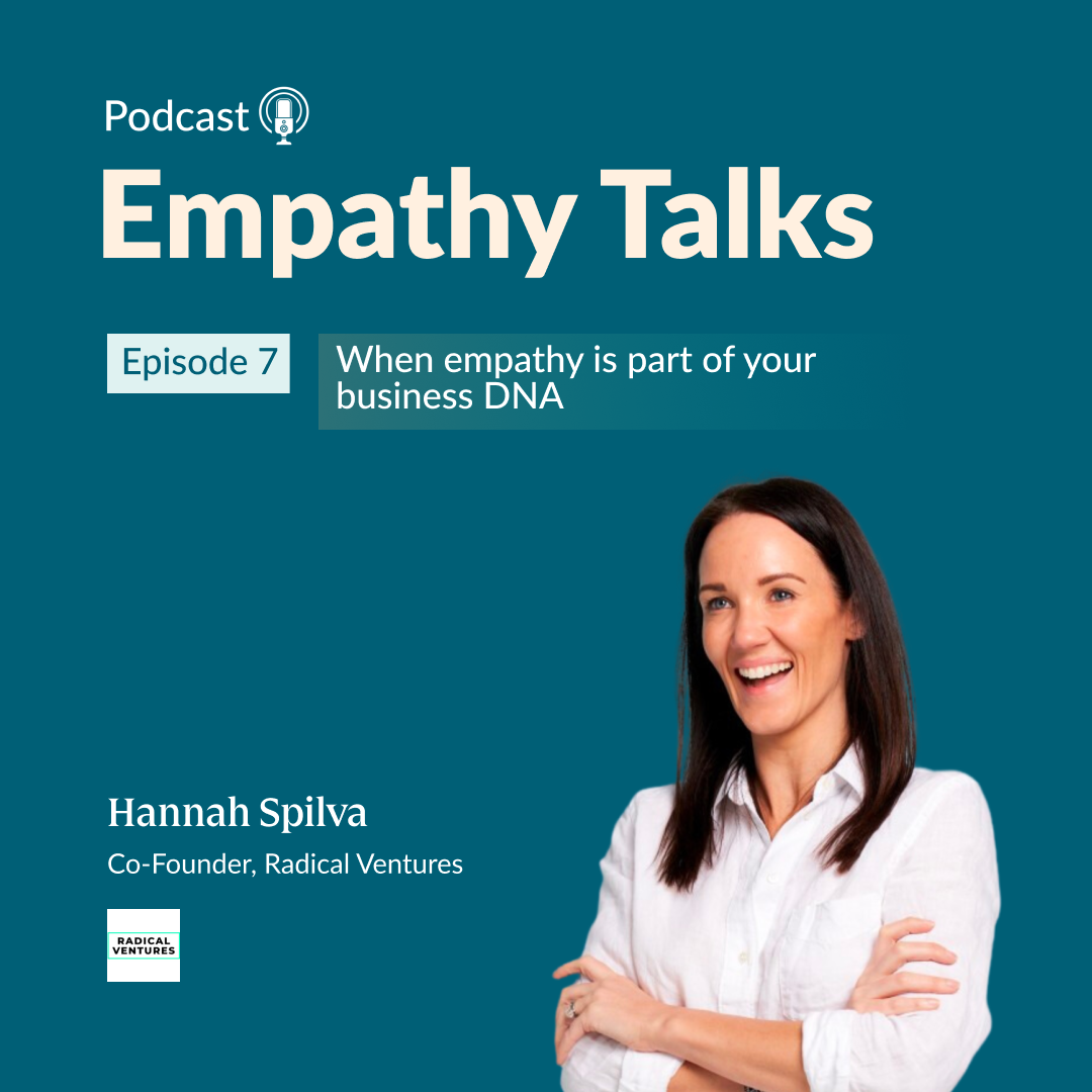 When empathy is part of your business DNA